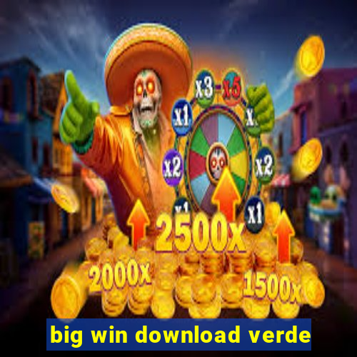 big win download verde